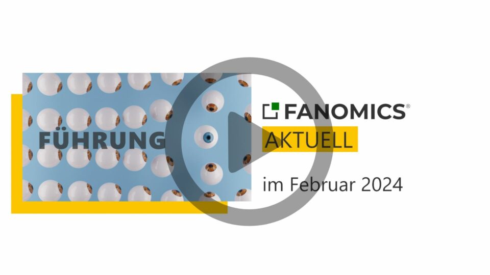FANOMICS Aktuell Februar 2024