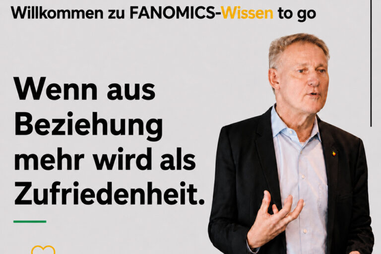 Kundenbeziehungen-FANOMICS-Wissen-to-go